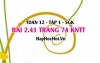 Bài 2.41 trang 74 Toán 12 tập 1 Kết nối tri thức